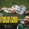 Messi: Argentina ke Final “Berkat” Arab Saudi