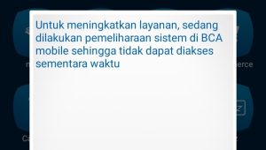 Aplikasi BCA Mobile atau M Banking BCA mengalami gangguan pada Senin, 27/2/2023. | Forum Keadilan