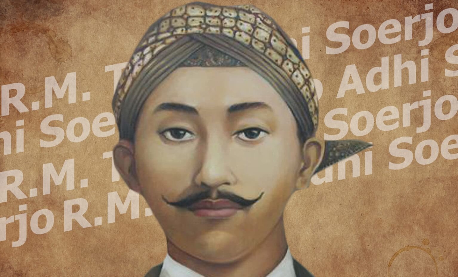 Mengenal Bapak Pers Nasional Tirto Adhi Soerjo