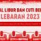 JADWAL LIBUR DAN CUTI BERSAMA LEBARAN 2023
