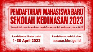 Pendaftaran Mahasiswa Baru Sekolah Kedinasan 2023 | ist