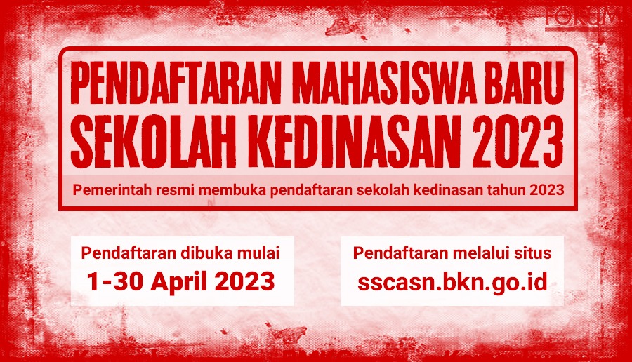 Pendaftaran Mahasiswa Baru Sekolah Kedinasan 2023