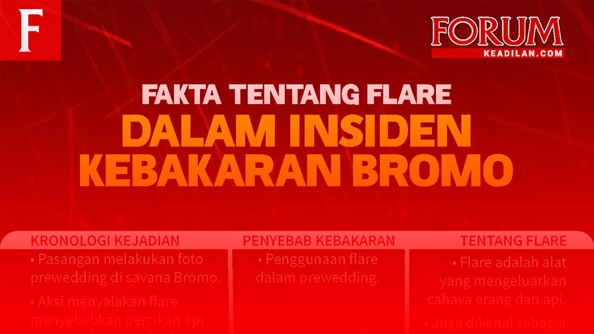 FAKTA TENTANG FLARE DALAM INSIDEN KEBAKARAN BROMO