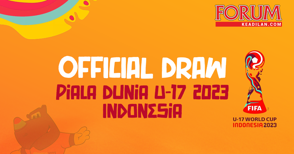 Official Draw Piala Dunia U-17 Indonesia 2023
