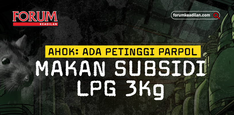 Ahok: Ada Petinggi Parpol Makan Subsidi LPG
