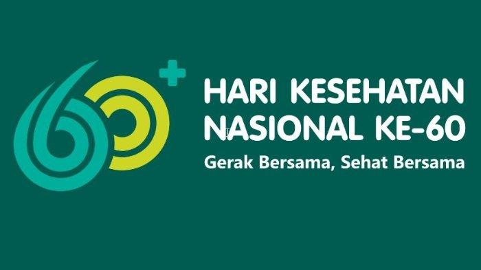 Hari Kesehatan Nasional ke-60: Gerak Bersama Menuju Indonesia Sehat