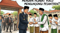 Ilustrasi Kolom Opini "Mengapa Pejabat Perlu Mengunjungi Pesantren?". | Dok Ist
